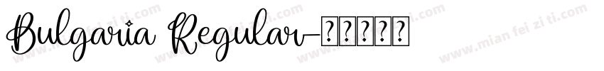 Bulgaria Regular字体转换